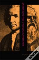 Rousseau'S Platonic Enlightenment