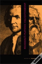 Rousseau'S Platonic Enlightenment
