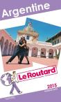 Routard Argentine 2015 - Preview