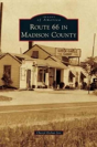 Route 66 In Madison County - Preview