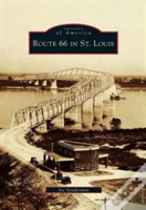 Route 66 In St. Louis