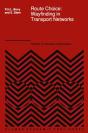 Route Choice: Wayfinding In Transport Networks - Preview