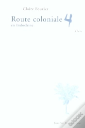 Capa do artigo Route Coloniale 4 En Indochine
