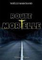 Route Mortelle - Preview