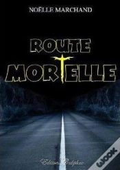 Capa do artigo Route Mortelle