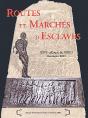 Routes Et Marchés D'Esclaves - Preview