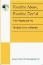 Routine Abuse, Routine Denial - Preview