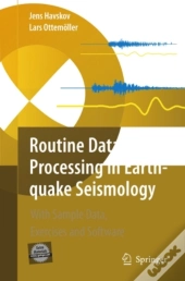 Routine Data Processing In Earthquake Seismology