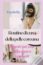 Capa do artigo Routine Di Cura Della Pelle Coreana