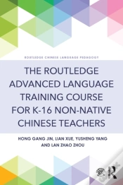 Capa do artigo Routledge Advanced Language Training Course For K-16 Non-Native Chinese Teachers