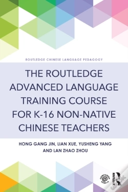 Capa do artigo Routledge Advanced Language Training Course For K-16 Non-Native Chinese Teachers
