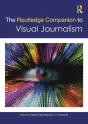 Routledge Companion To Visual Journalism - Preview