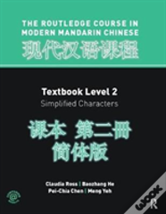 Routledge Course In Modern Mandarin Chinese Level 2 (Simplified)