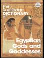 Routledge Dictionary Of Egyptian Gods And Goddesses - Preview