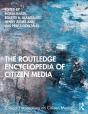 Routledge Encyclopedia Of Citizen Media - Preview