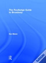 Routledge Guide To Broadway