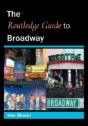 Routledge Guide To Broadway - Preview