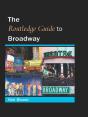 Routledge Guide To Broadway - Preview
