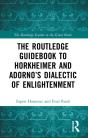 Routledge Guidebook To Horkheimer And Adorno'S Dialectic Of Enlightenment - Preview