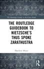Routledge Guidebook To Nietzsche'S Thus Spoke Zarathustra - Preview