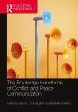 Routledge Handbook Of Conflict And Peace Communication - Preview