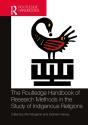 Routledge Handbook Of Research Methods In The Study Of Indigenous Religions - Preview