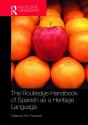 Routledge Handbook Of Spanish As A Heritage Language - Preview