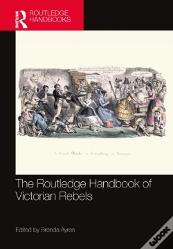 Capa do artigo Routledge Handbook Of Victorian Rebels