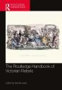 Routledge Handbook Of Victorian Rebels - Preview