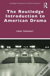 Routledge Introduction To American Drama