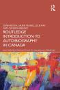 Routledge Introduction To Auto/Biography In Canada - Preview