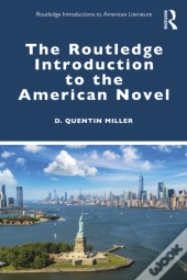 Routledge Introduction To The American Novel