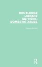 Routledge Library Editions: Domestic Abuse - Preview