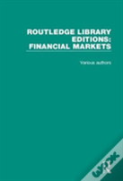 Routledge Library Editions: Financial Markets