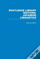 Routledge Library Editions: Japanese Linguistics
