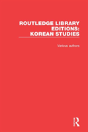 Routledge Library Editions: Korean Studies - Preview