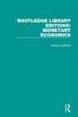 Routledge Library Editions: Monetary Economics - Preview