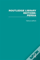 Routledge Library Editions: Persia