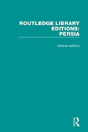 Routledge Library Editions: Persia - Preview