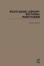 Routledge Library Editions: Puritanism - Preview