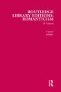 Routledge Library Editions: Romanticism - Preview