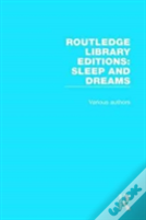 Routledge Library Editions: Sleep And Dreams