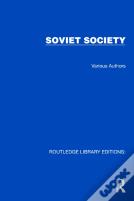 Routledge Library Editions: Soviet Society