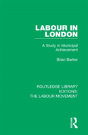Routledge Library Editions: The Labour Movement - Preview