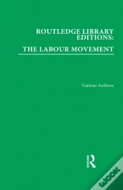 Capa do artigo Routledge Library Editions: The Labour Movement