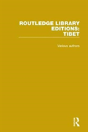 Routledge Library Editions: Tibet - Preview