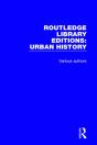 Routledge Library Editions: Urban History - Preview
