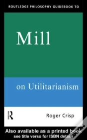 Capa do artigo Routledge Philosophy Guidebook To Mill On Utilitarianism