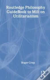 Capa do artigo Routledge Philosophy Guidebook To Mill On Utilitarianism
