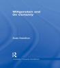 Routledge Philosophy Guidebook To Wittgenstein And On Certainty - Preview